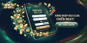 Đăng Nhập B52Club Dễ Dàng, Tận Hưởng Kho Game Hấp Dẫn Ngay Hôm Nay