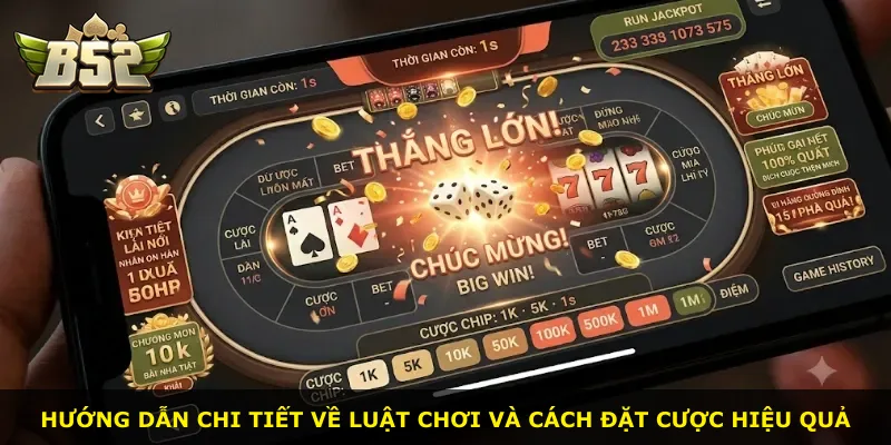 Hướng dẫn chi tiết về luật chơi và cách đặt cược hiệu quả