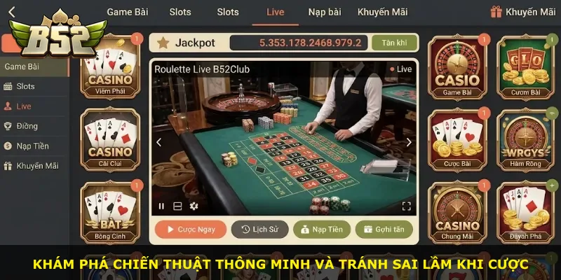 Khám phá chiến thuật thông minh và tránh sai lầm khi cược