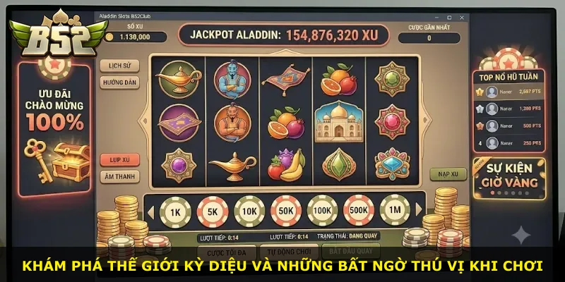 Khám phá thế giới kỳ diệu và những bất ngờ thú vị khi chơi