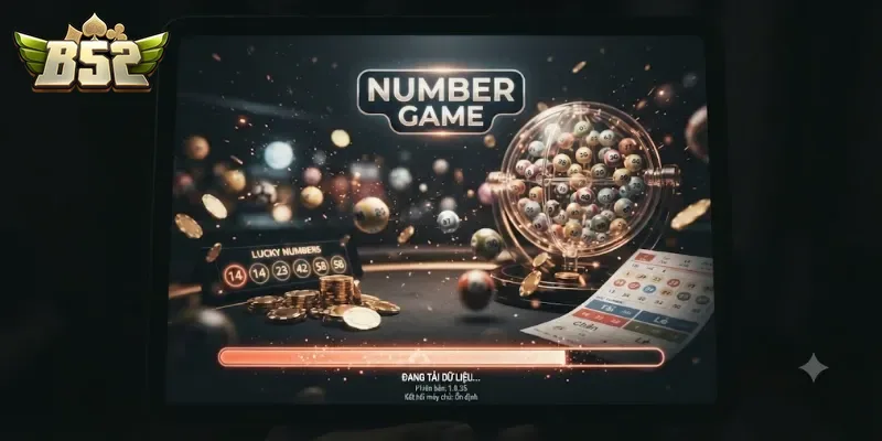 Number Game B52Club Trải Nghiệm Mới Lạ Cho Ai Mê Thử Vận May Số Học